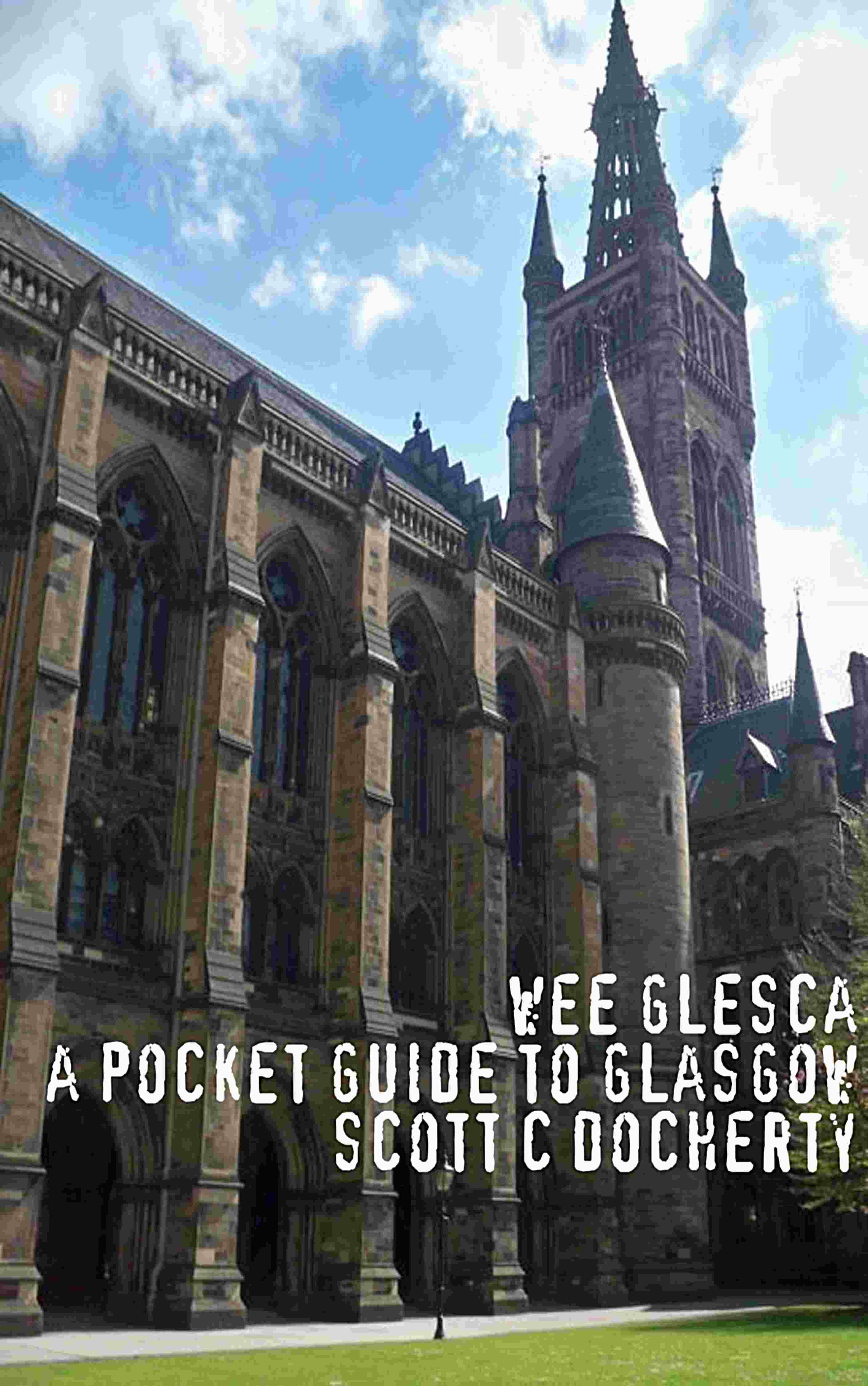 Wee Glesca Pocket Guide to Glasgow